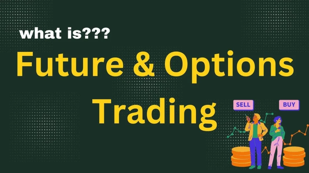 future and opiton trading